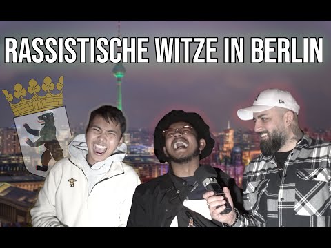 Rassistische Witze in Berlin (Teil 3)