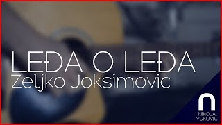 Željko Joksimović - Leđa o leđa (Nikola Vuković cover)