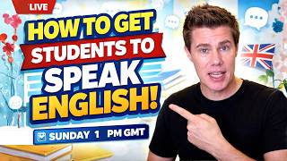 How to Get Your Students Speaking English (Even the Quiet Ones!)