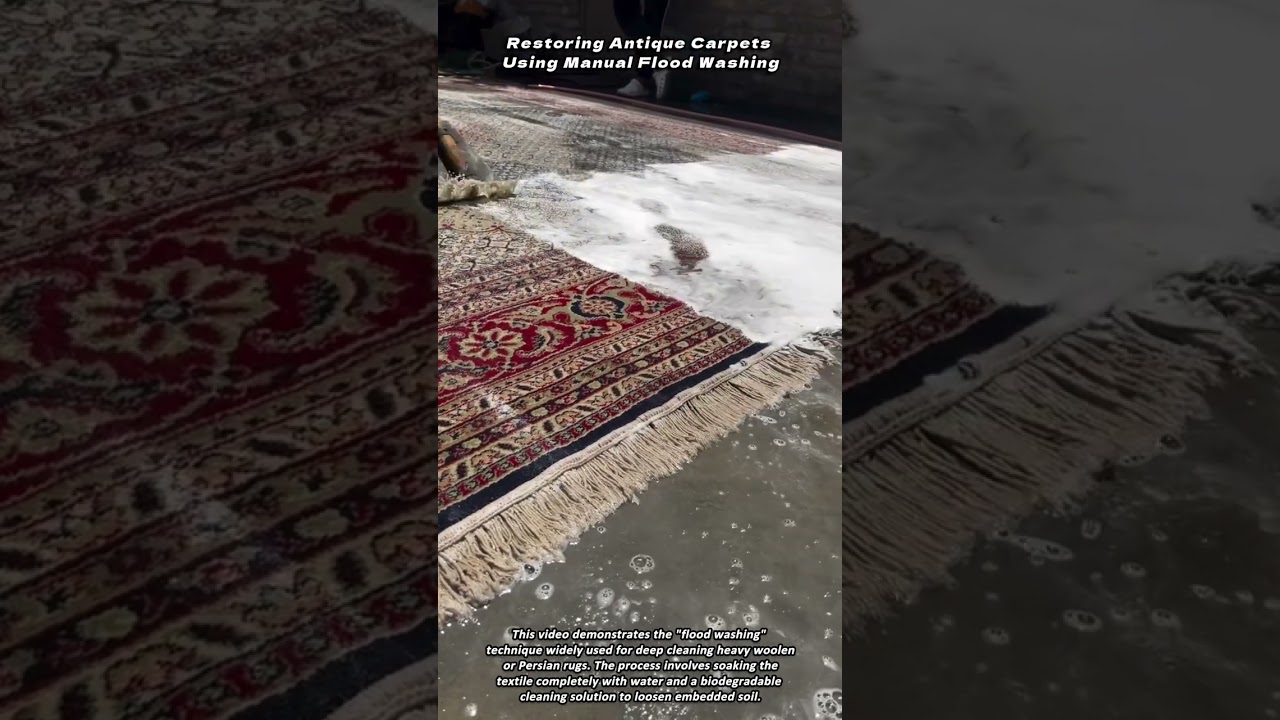 Restoring Antique Carpets Using Manual Flood Washing
