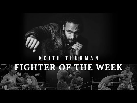 PBC Fighter of the Week: Keith Thurman