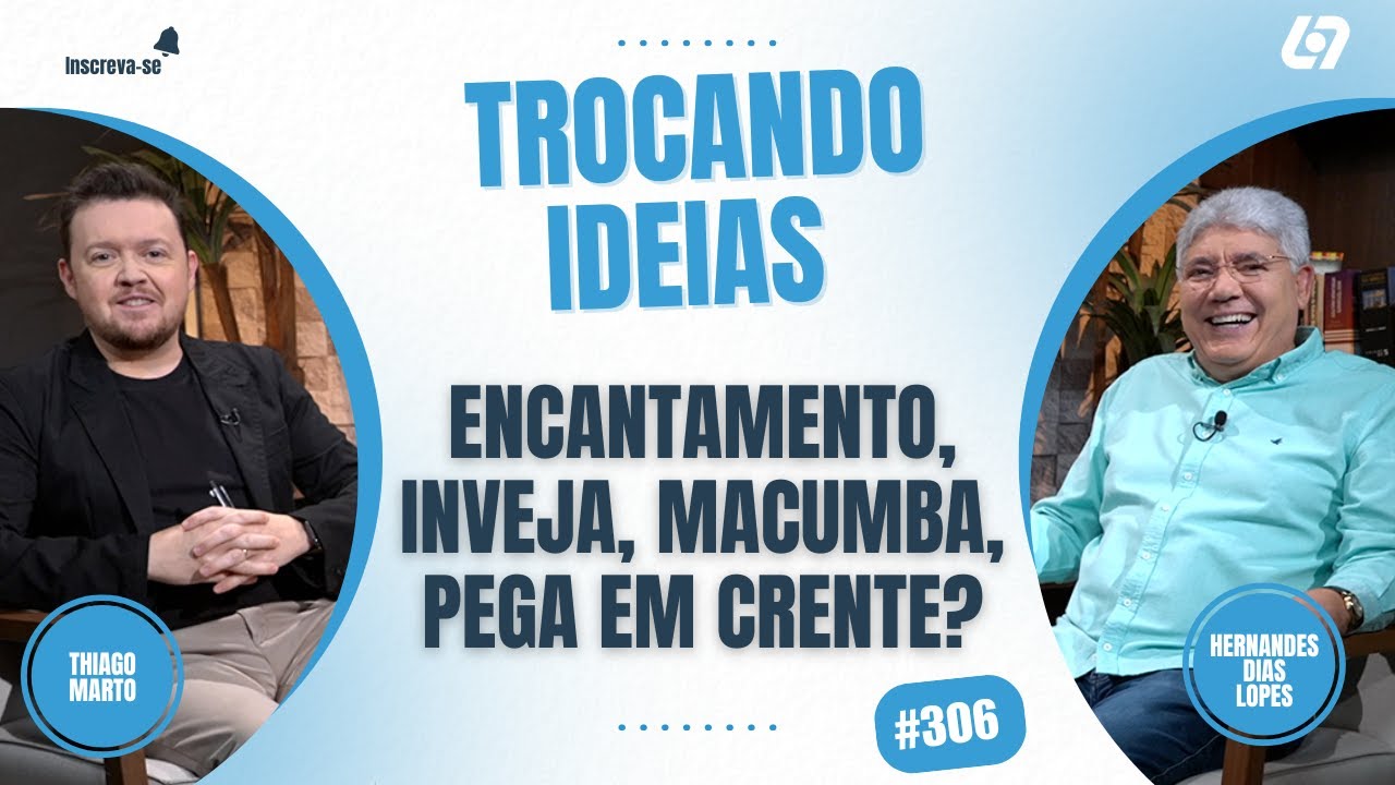 Obra de feitiçaria, inveja, pode interferir na vida do crente? | Hernandes Dias Lopes