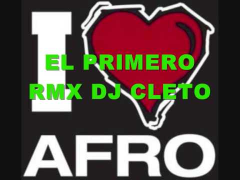 EL PRIMERO RMX DJ CLETO