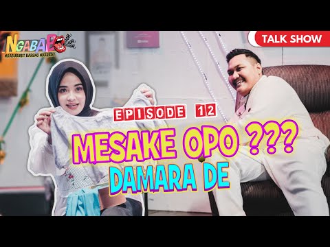 Ngabab Eps 12 - DAMARA DE