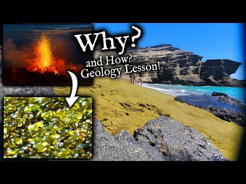 Geology behind the Gemstone Peridot and WHY is created a Green Sand Beach.