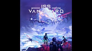 ISS Vanguard First Wave Base Game Unboxing