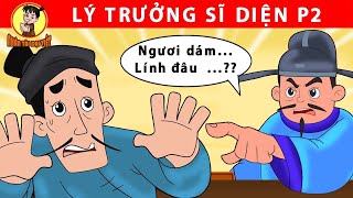 LÝ TRƯỞNG SỸ DIỆN P2 - Nhân Tài Đại Việt - Phim hoạt hình - Truyện Cổ Tích Việt Nam