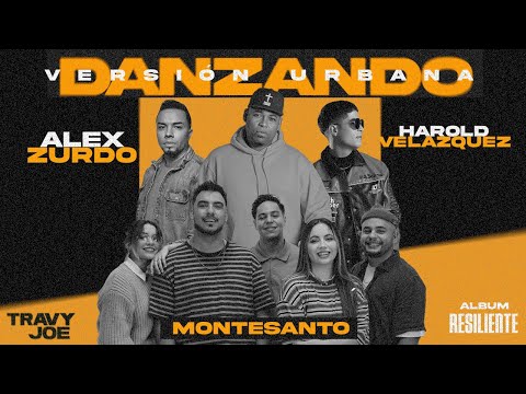 Danzando (Versión Urbana) — Travy Joe ✖️ Alex Zurdo ✖️ Harold Velazquez & Montesanto (Audio Track)