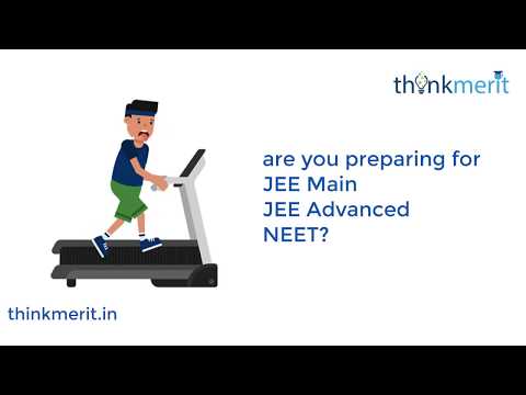 ThinkMerit - JEE Main|Advanced