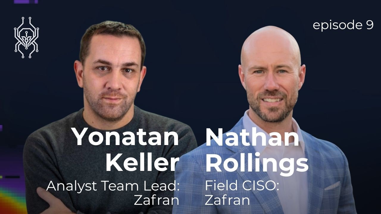 Teen Hackers, Billion-Dollar Damage with Zafran's Yonatan Keller & Nate Rollings on AI Threats Rising