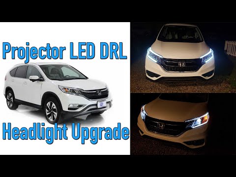2015-2016 Honda CR-V Touring Headlights Upgrade LED DRL & PROJECTOR