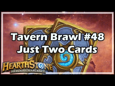 [Hearthstone] Tavern Brawl #48: Just Two Cards