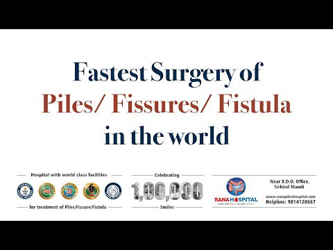 Fastest surgery of Piles/ Fissures/ Fistula in the World