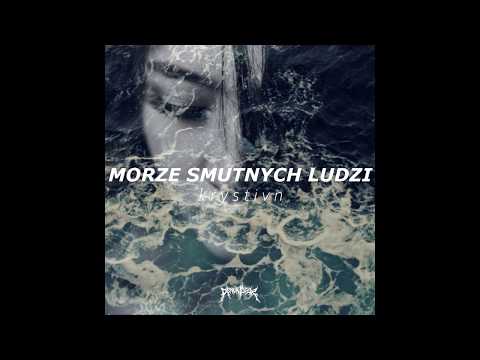 krystivn - morze smutnych ludzi
