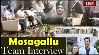 Mosagallu Movie Team Exclusive Interview | Vishnu Manchu | Kajal Aggarwal | Navdeep | Naveen Chandra video