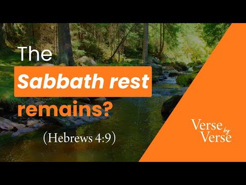 There Remains a Sabbath Rest (Hebrews 4:9)