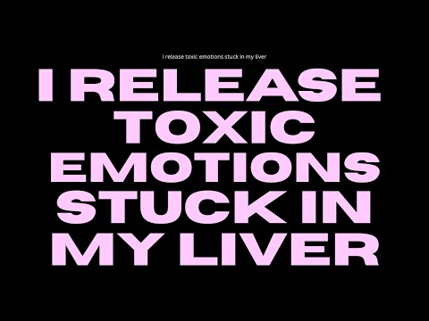 [ WARNING : EXTREMELY POWERFUL ]  i release toxic emotions stuck in my liver ( subliminal )