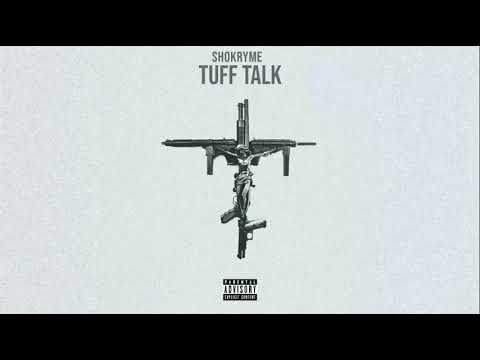 Shokryme - Tuff Talk