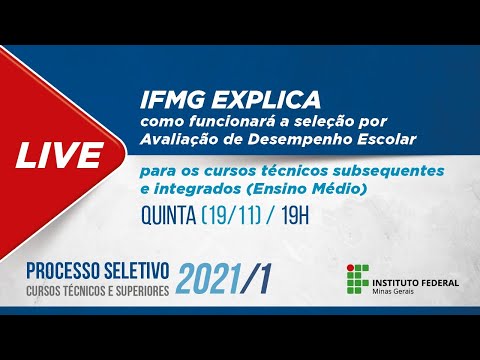 Processo Seletivo 2021/1 - Como será a avaliação de desempenho escolar para cursos técnicos