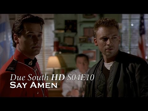 Due South HD - S04E10 - Say Amen