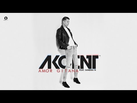 Akcent feat. Sandra N - Amor Gitana (Official Audio)