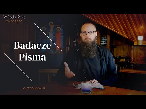 23.03.2023 Badacze Pisma