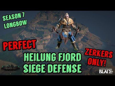 Conqueors Blade Heilung Fjord: Perfect Siege Defense | Berserkers ONLY (Season 7 Longbow)