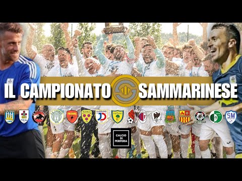 Come funziona il CAMPIONATO di SAN MARINO? 🇸🇲 🤯