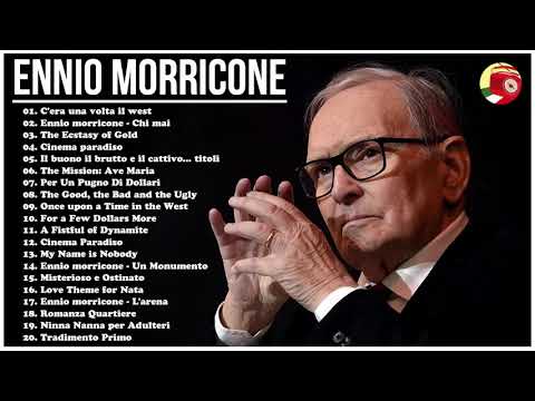 Le migliori canzoni di Ennio Morricone - I Successi di Ennio Morricone - Ennio Morricone Best Songs