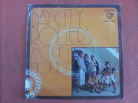 BAY CITY ROLLERS.(MONEY HONEY.)(7''.)(1976.)