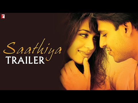 Saathiya (2002) Official Trailer