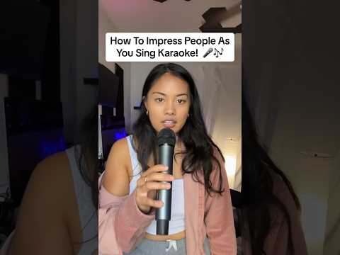 How To IMPRESS People As You Sing Karaoke 😍