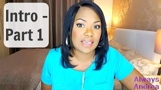 Always Andrea - Intro: Part 1