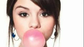 Selena Gomez || Bubble Gum ||