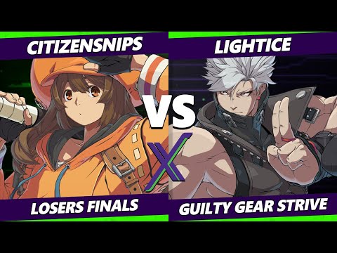 F@X 421 Losers Finals - CitizenSNIPS (May) Vs. Lightice (Chipp) Guilty Gear Strive