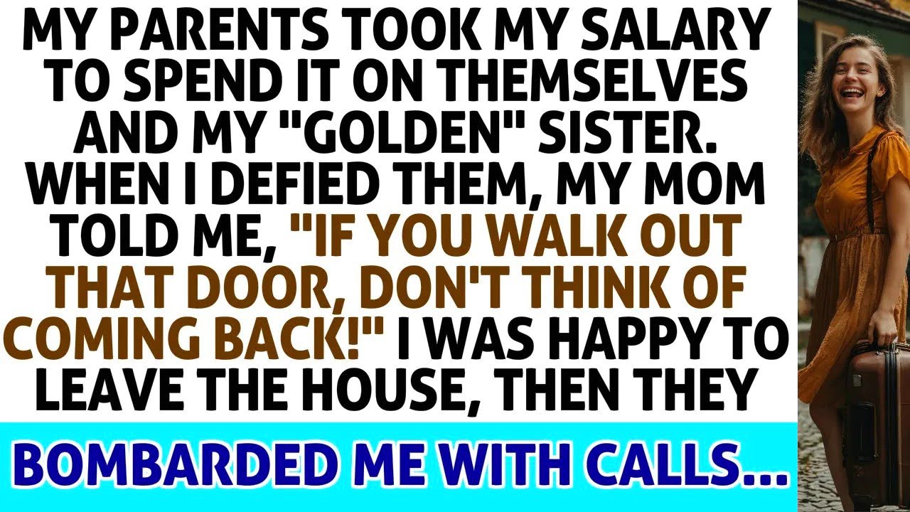 My Parents Took My Salary To Spend It On Themselves And My 'Golden' Sister  I Openly Defied The