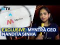Myntra CEO Nandita Sinha Talks About The Success Mantra To BTTV