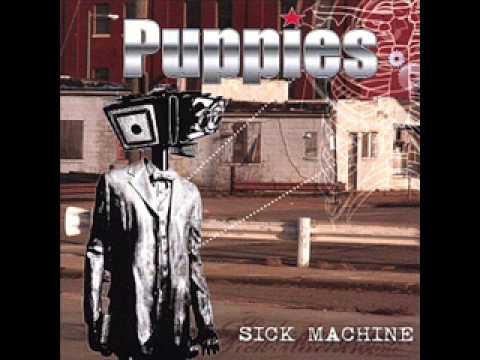 Puppies - High (Sick Machine)