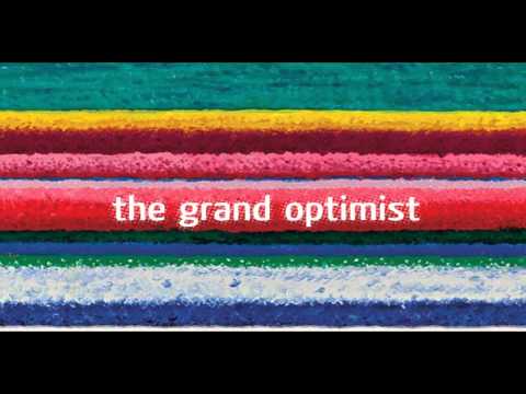 City and Colour - The Grand Optimist