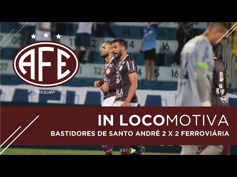 [BASTIDORES] - Santo André 2x2 Ferroviária - 12.02.2022