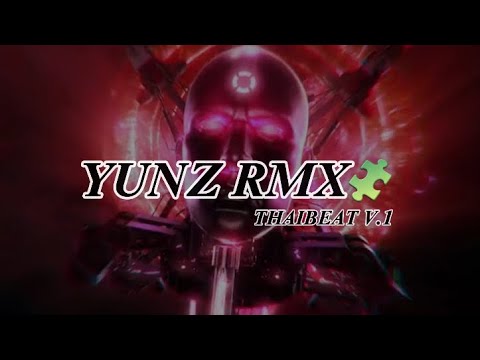 THAIBEAT V.1 2o25 By-YunzRMX🧩-160BPM🎚️