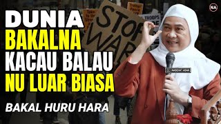 Download lagu DUNIA BAKALNA KACAU ANU LUAR BIASA | ABUYA UCI TURTUSI mp3