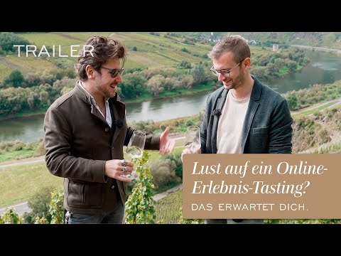 Online Weinprobe-Trailer! Erlebe Mosel & Wein.Weinverkostung mit Justin Leone & Winzer Michael Oster