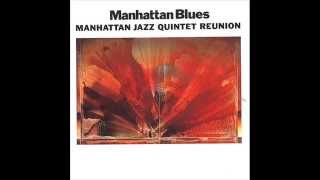 Manhattan Jazz Quintet - Basin Street Blues