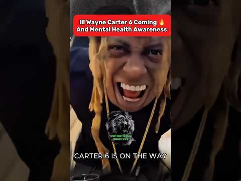 lil Wayne Carter 6 Coming 🔥And Mental Health Awareness #lilwayne #rap #freestyle #mentalhealth
