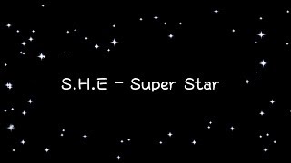 S H E   Super Star《歌詞》