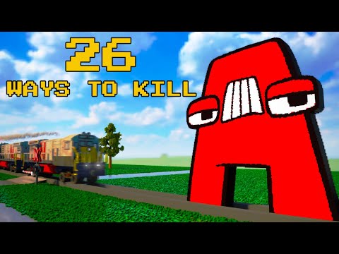 26 Ways to Kill Alphabet Lore A-Z in Teardown