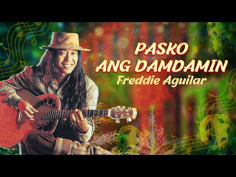 PASKO ANG DAMDAMIN - Freddie Aguilar (Lyric Video) - Christmas, OPM