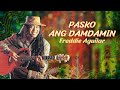 PASKO ANG DAMDAMIN - Freddie Aguilar (Lyric Video) - Christmas, OPM