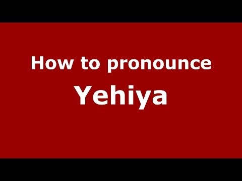 How to pronounce Yehiya (French/France) - PronounceNames.com